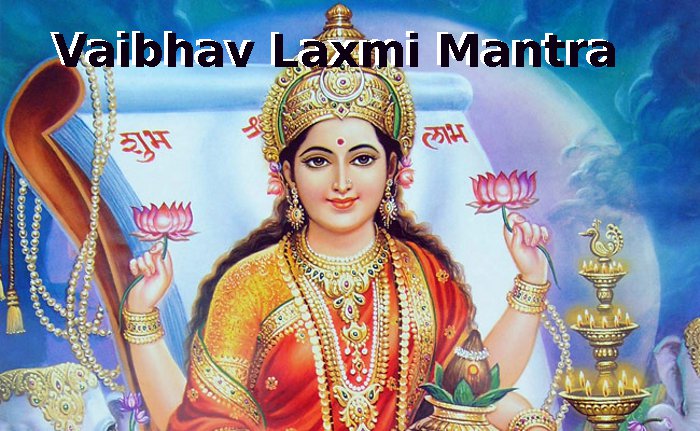 vaibhav laxmi mantra