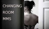 Changing Room MMS