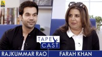 RAJKUMAR RAO AND fARAH kHAN IN TAPE CAST