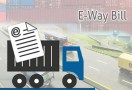 E-Way-Bill start from 1st feb