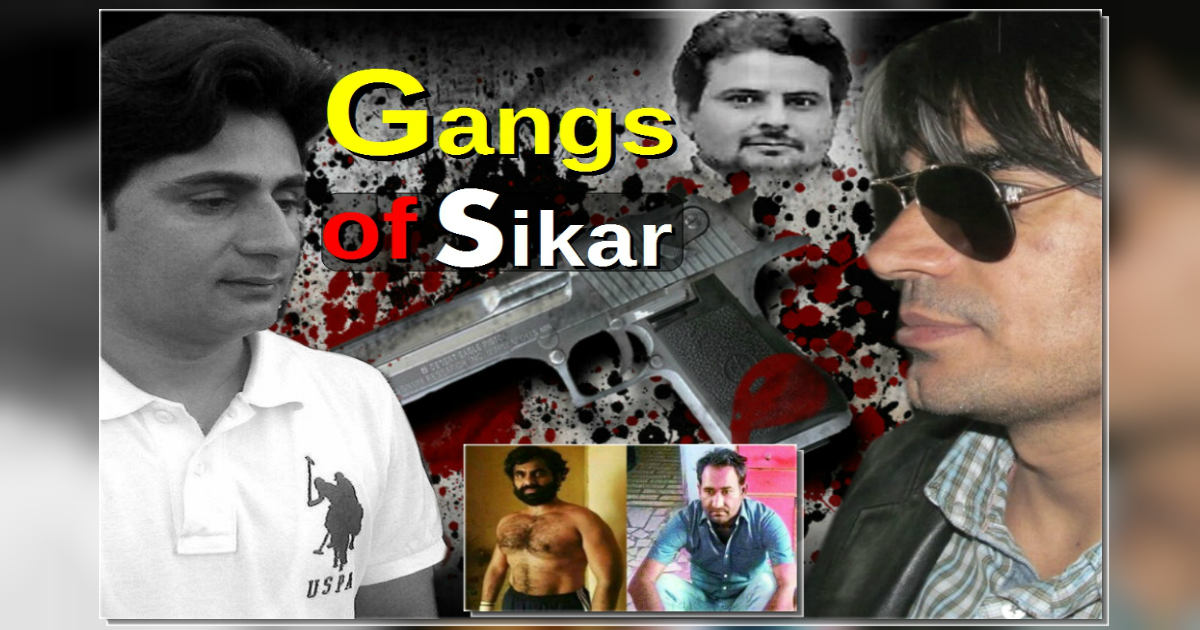 Gangs Of sikar