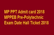 PPT Exam 2018 Latest News in Hindi