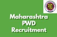 Maharashtra PWD Recruitment 2018