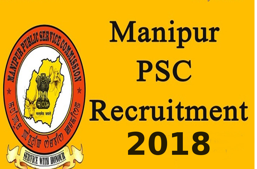 Manipur PSC Recruitment 2018