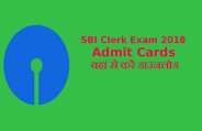 SBI Clerk Prelims Exam 2018 Admit Cards