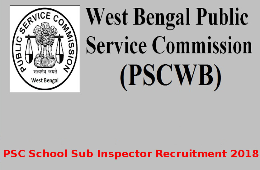 WBPSC School Sub Inspector Recruitment 2018