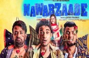 NAWABZADE MOVIE REVIEW IN HINDI