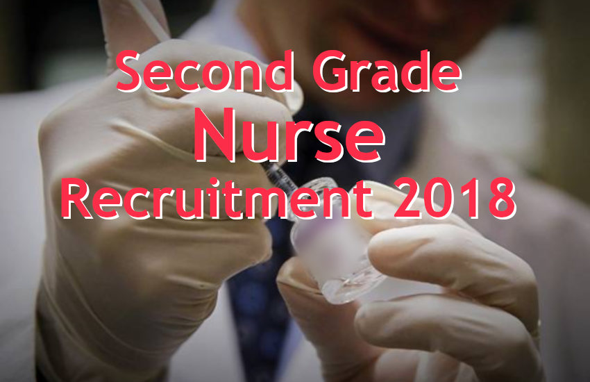 Govt Jobs,Sarkari Naukri,rajasthan jobs,rojgar samachar,nurse jobs,nurse recruitment,Nurse Grade Second Recruitment 2018,