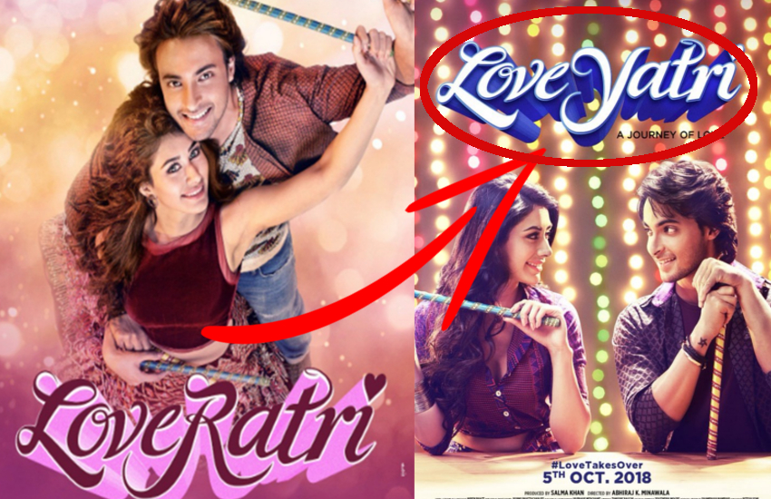 Salman khan change title of aayush sharma film loveratri to loveyatri