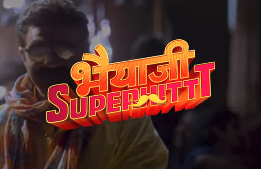 Bhaiaji Superhit