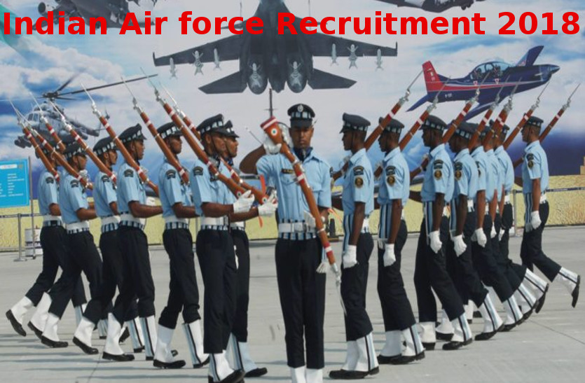 Indian Air force Recruitment 2018 