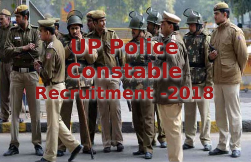 UP Police Constable Latest Recruitment 2018