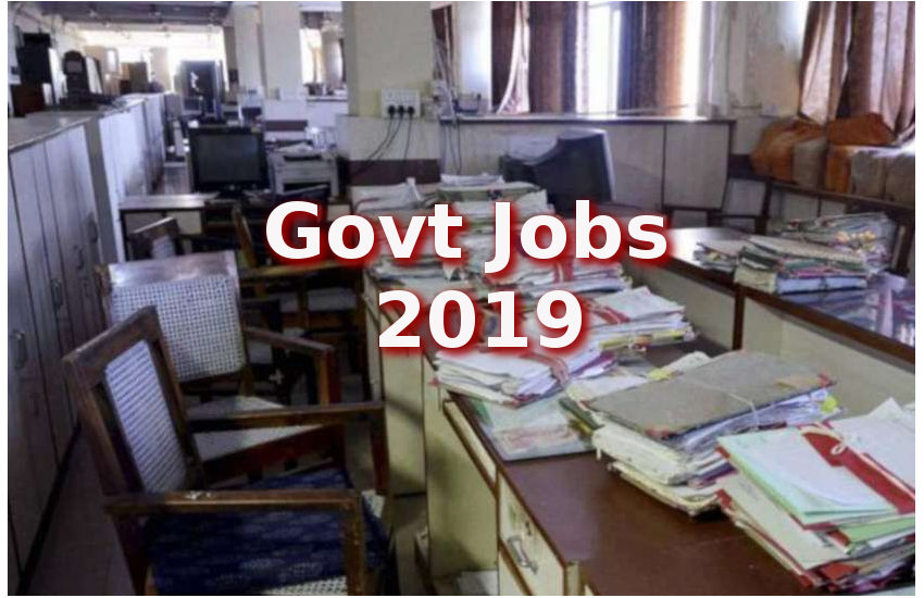 Govt Jobs 2019