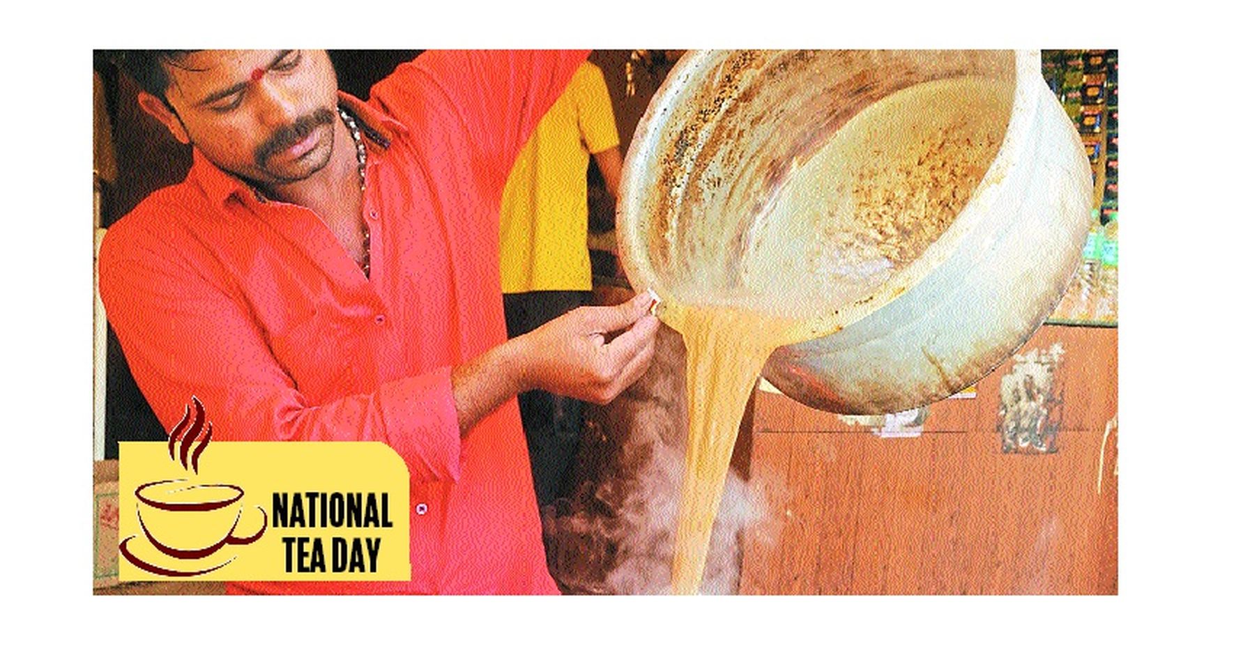 National Tea Day : khandwa Madhya pradesh Tea Consumption