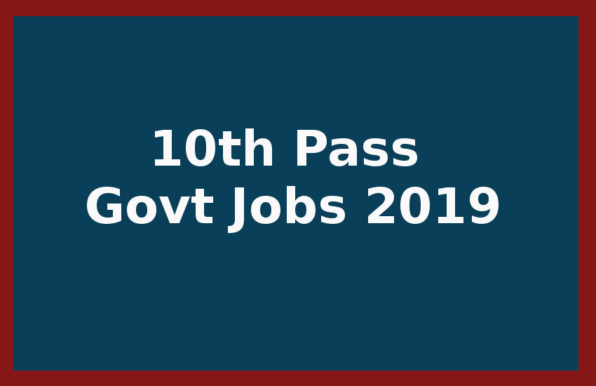 Govt Jobs 2019