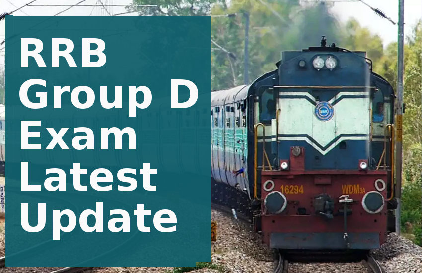 RRB Group D Exam date 2021