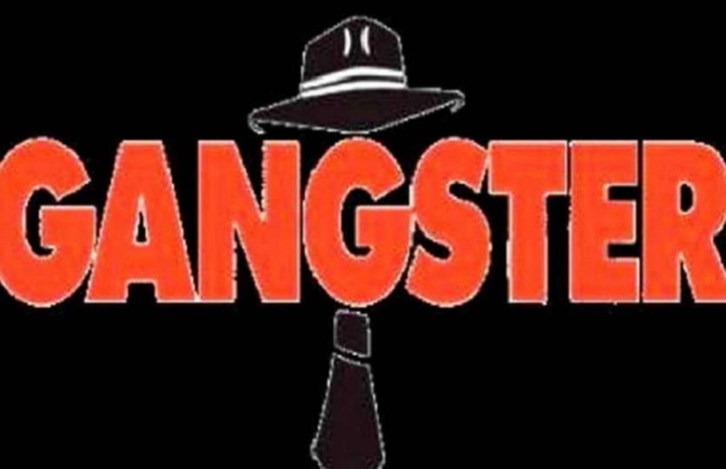 Gangster