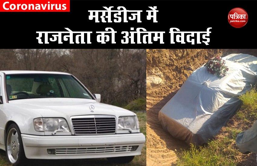 Mercedes-Benz has been used as a coffin to bury a politician