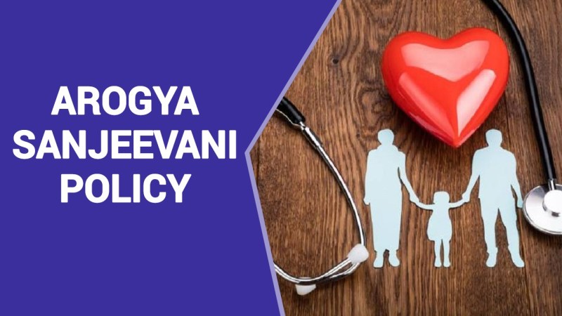 arogya sanjeevani policy