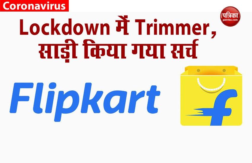 Flipkart Share India's Post Lockdown Shopping List, Mobile, Trimmers