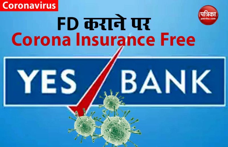 CORONA INSURANCE WITH FD