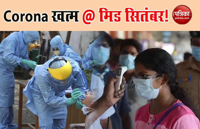 research says Coronavirus end in mid september in india