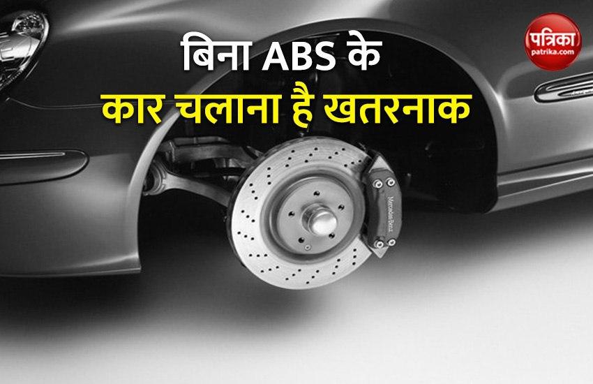 ABS Can Keep Your Car Safe While Driving on Speed