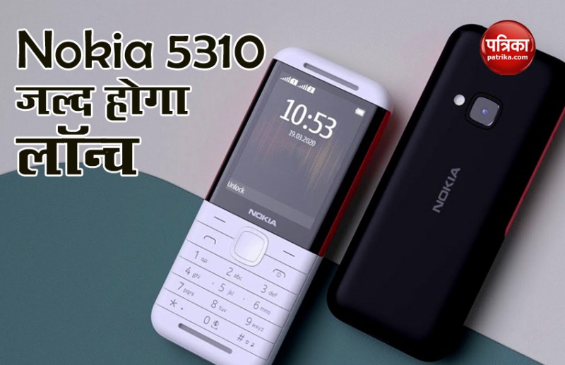 Nokia 5310 to launch in India soon, Price, Features