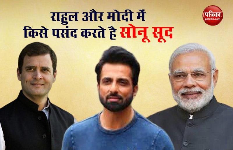 Sonu Sood like in Rahul and Modi