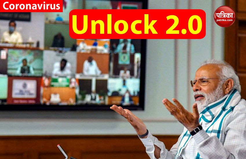 Unlock 2.0 discussed in PM Modi meeting with CMs