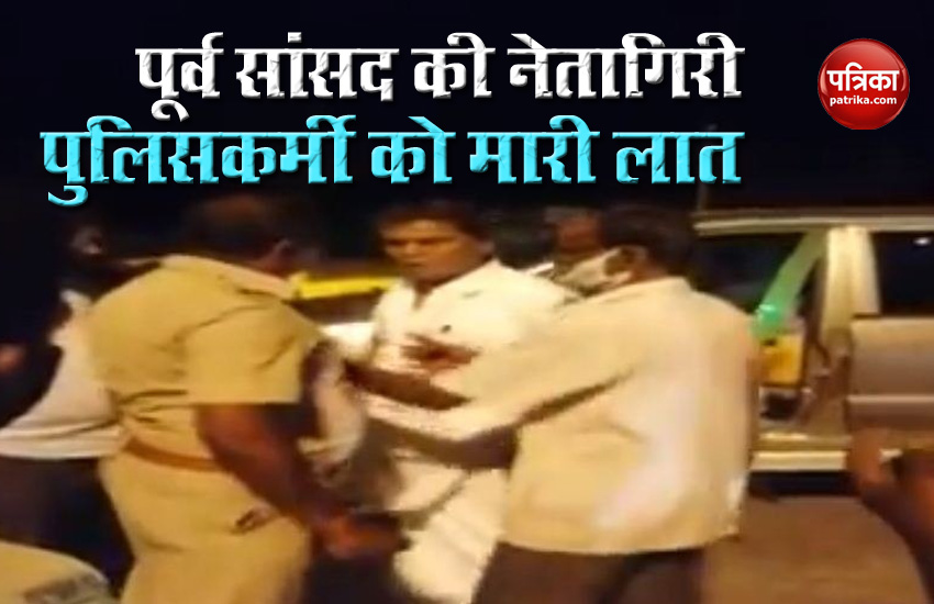 DMK ex MP kick to cop on duty