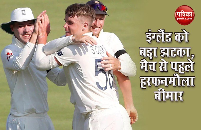 england s sam curran falls ill just before the first test