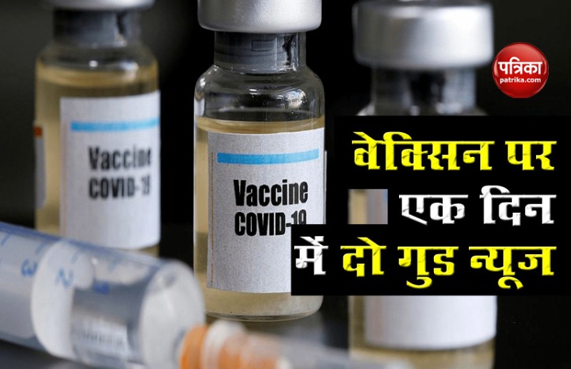 Two Good News over coronavirus vaccine