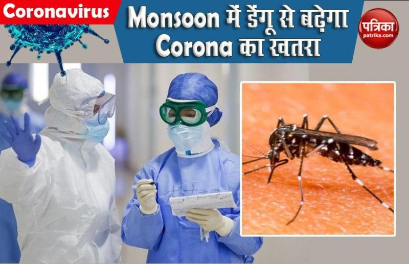 Dengue may Increase Coronavirus Pandemic in Monsoon