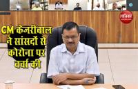Delhi में Coronavirus से 24 घंटे में 58 मौत, CM Arvind Kejriwal ने सांसदों से की चर्चा