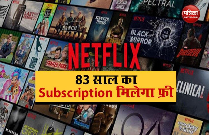 Netflix is offering 83 years of free subscription