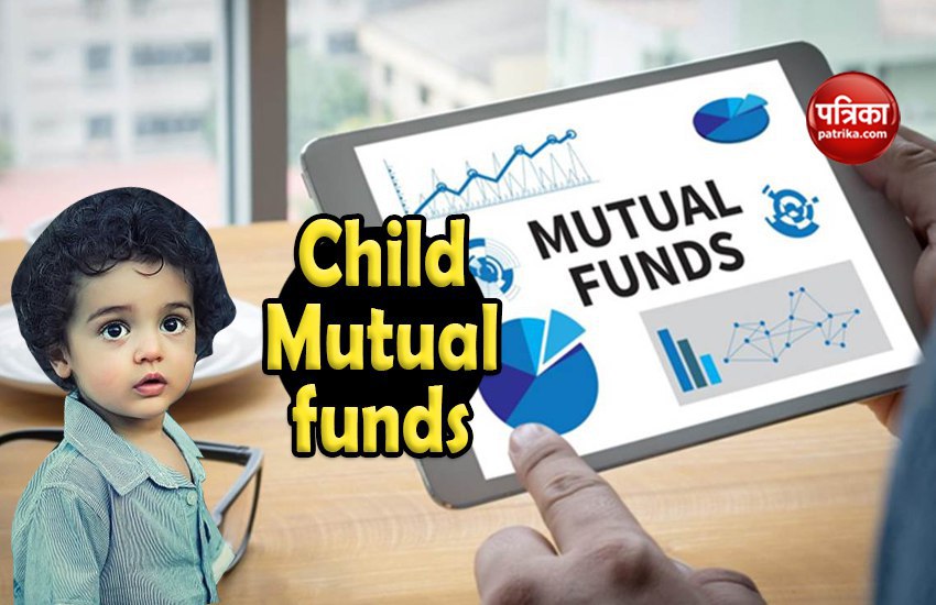 child Mutual Funds