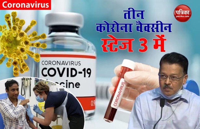 Only 3 Coronavirus Vaccine development in phase III across world