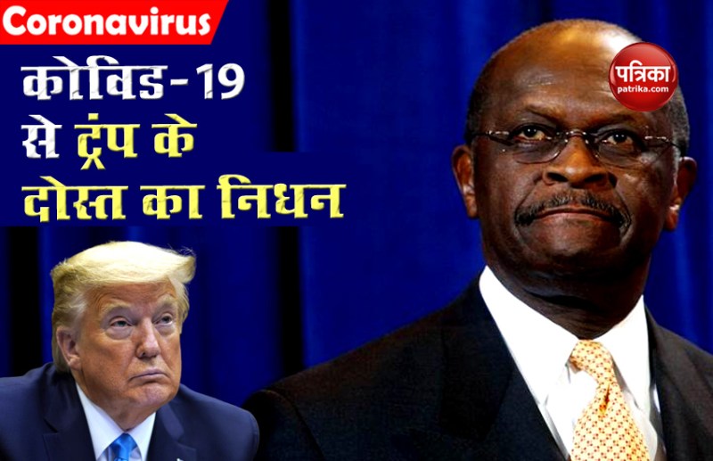 Trump friend herman cain Died