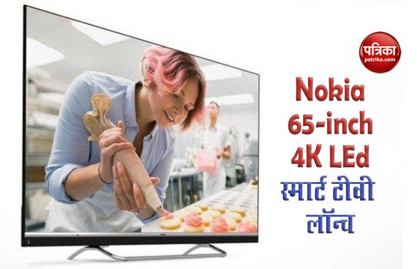 Nokia Smart TV 65-inch launched in India, Price, Features