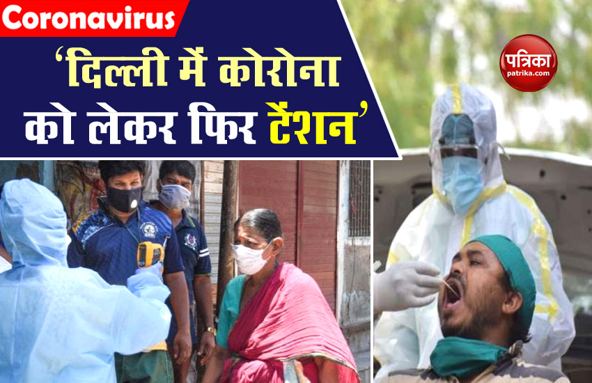 Coronavirus Cases Increased in Delhi