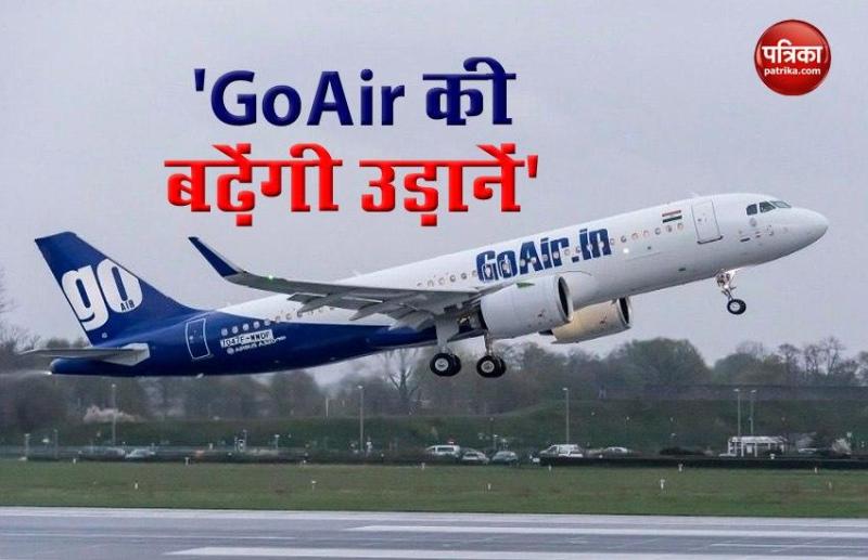 GoAir to add over 100 flights in domestic network