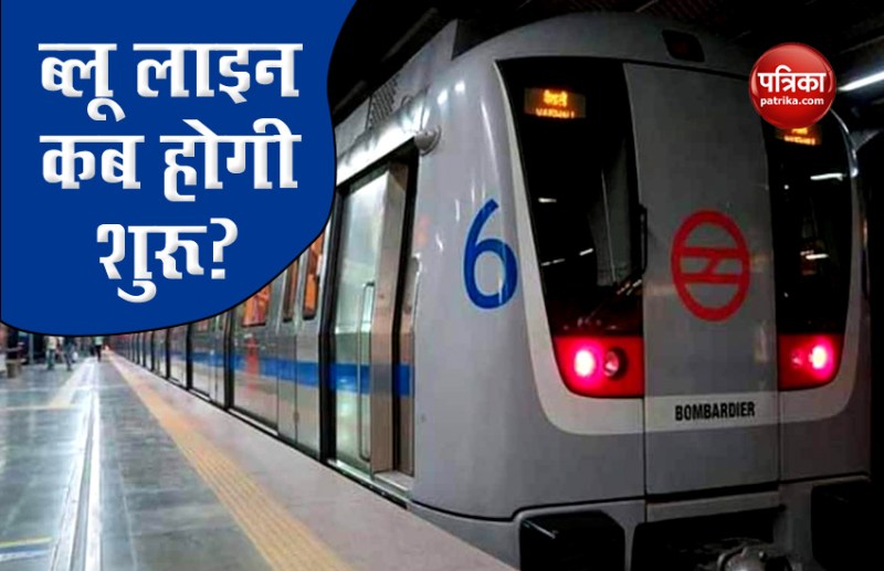 Delhi Metro Blue Line