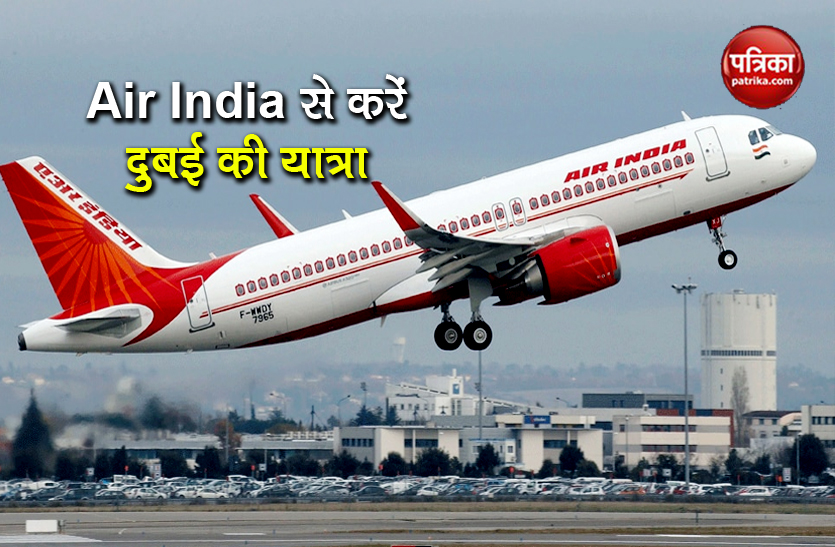 air india flight for dubai from delhi varanasi booking start new rules