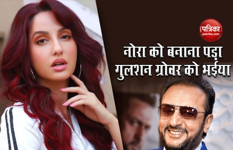 Nora Fatehi Called Gulshan Grover Bhaiya