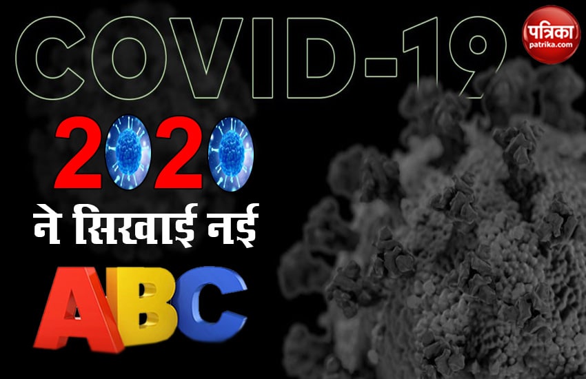 COVID-19 Pandemic Year 2020 changed meanings of alphabets from ABC to XYZ