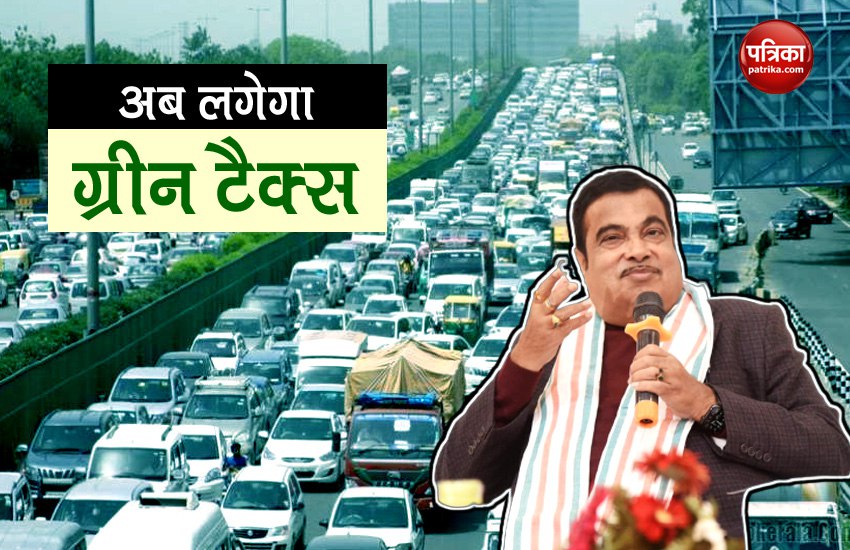 Centre Govt to impose Green Tax on vehicles over 8 years