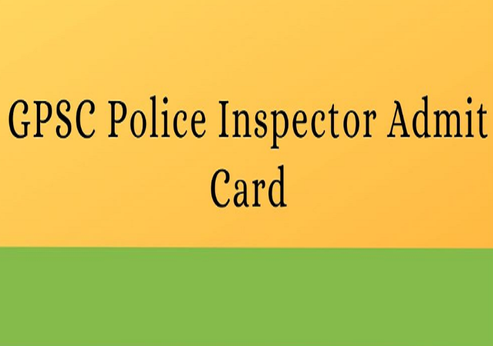 GPSC Police Inspector Admit Card 2021