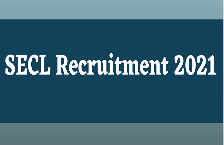SECL Recruitment 2021