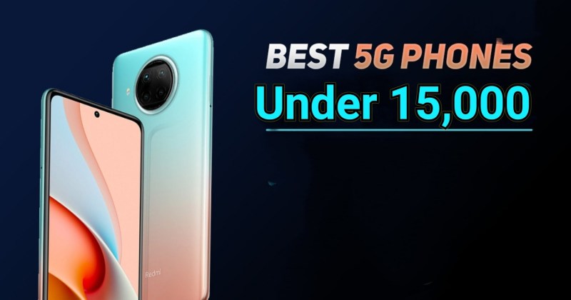 Best 5G smartphones to buy under 15,000